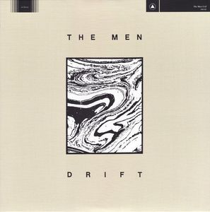 Drift by The Men