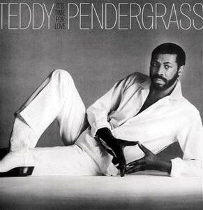 It's Time For Love by Teddy Pendergrass