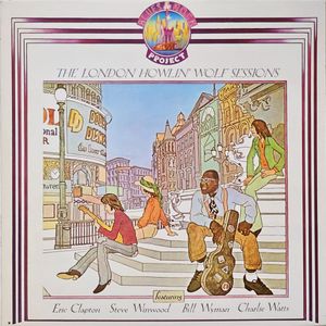 Howlin' Wolf – The London Howlin' Wolf Session