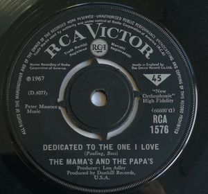 Dedicated To The One I Love by The Mamas & The Papas Dedicated To The One I Love by The Mamas & The Papas