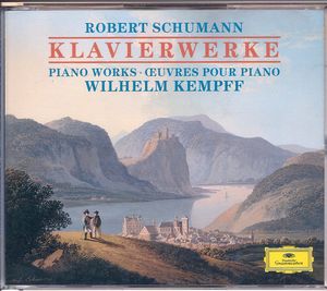 Robert Schumann, Wilhelm Kempff – Klavierwerke - Piano Works - Œuvres Pour Piano