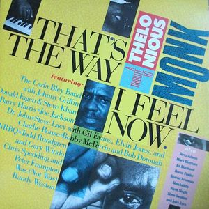 Various – That's The Way I Feel Now - A Tribute To Thelonious Monk