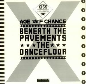 Beneath The Pavements The Dancefloor by Age Of Chance
