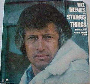 Del Reeves – With Strings And Things