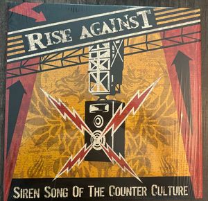 Siren Song Of The Counter Culture by Rise Against