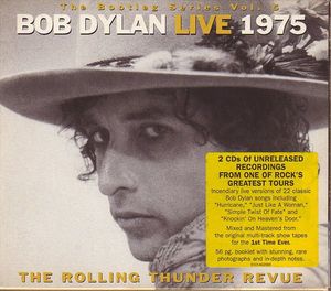 Bob Dylan – Live 1975 (The Rolling Thunder Revue)