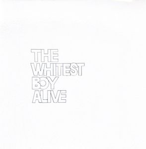 The Whitest Boy Alive – Dreams