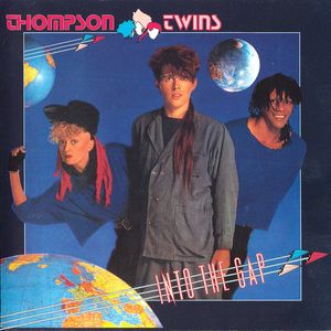 Thompson Twins – Into The Gap