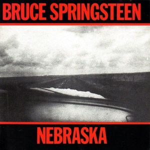 Nebraska by Bruce Springsteen