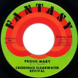 Creedence Clearwater Revival – Proud Mary / Born On The Bayou