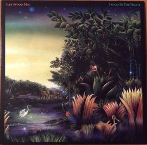 Tango In The Night by Fleetwood Mac