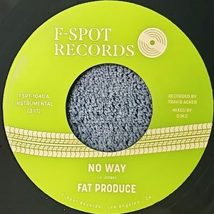 Fat Produce – No Way