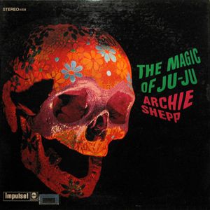 The Magic Of Ju-Ju cover