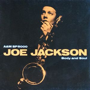 Body And Soul by Joe Jackson