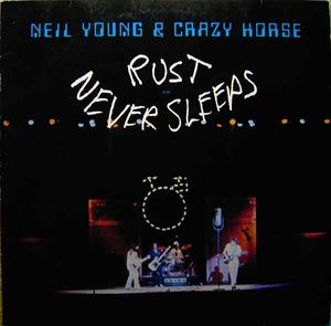 Rust Never Sleeps cover