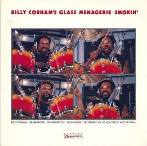Billy Cobham's Glass Menagerie – Smokin'