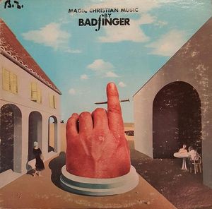 Badfinger – Magic Christian Music