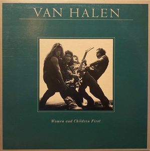 Van Halen – Women And Children First