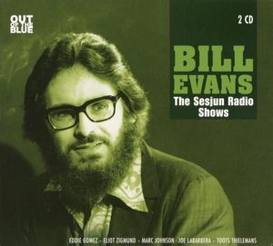 Bill Evans – The Sesjun Radio Shows