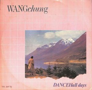 Wang Chung – Dance Hall Days