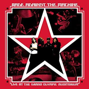 Rage Against The Machine – Live At The Grand Olympic Auditorium
