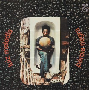 Pérola Negra by Luiz Melodia
