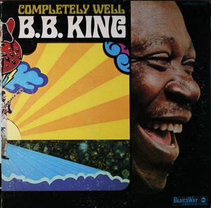 B.B. King – Completely Well