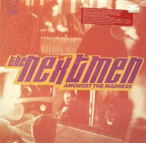 The Nextmen – Amongst The Madness