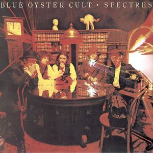 Spectres by Blue Öyster Cult