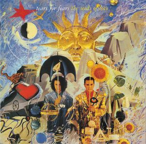 Tears For Fears – The Seeds Of Love