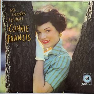 My Thanks To You by Connie Francis My Thanks To You by Connie Francis
