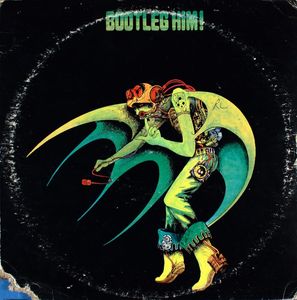 Alexis Korner – Bootleg Him!