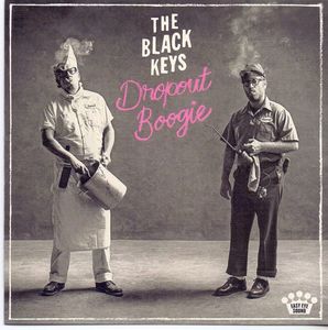 The Black Keys – Dropout Boogie
