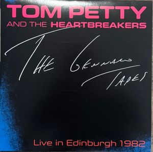 Tom Petty And The Heartbreakers – The Gennaro Tapes (Live In Edinburgh 1982)