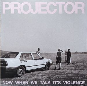 Now When We Talk It's Violence cover