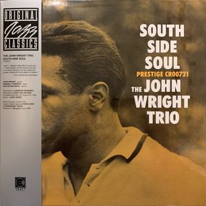 South Side Soul by The John Wright Trio