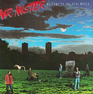 Mr. Mister – Welcome To The Real World