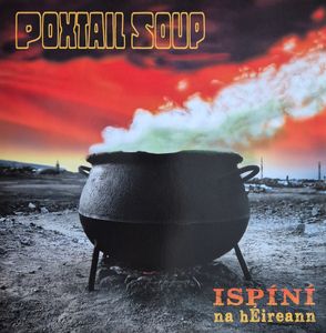 Poxtail Soup by Ispíní na hÉireann