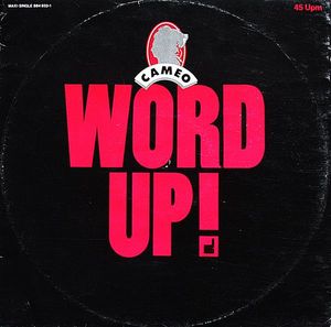 Cameo – Word Up!