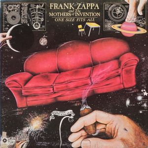 Frank Zappa And The Mothers – One Size Fits All