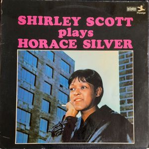 Plays Horace Silver by Shirley Scott
