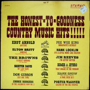 The Honest-To-Goodness Country Music Hits!!!!! cover