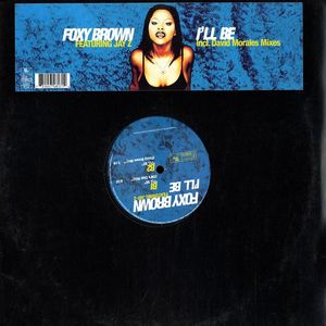 Foxy Brown Featuring Jay-Z – I'll Be