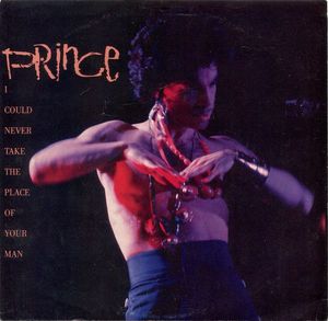 Prince – I Could Never Take The Place Of Your Man