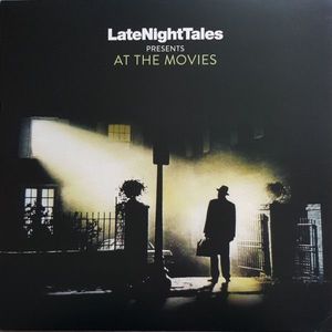 LateNightTales Presents At The Movies cover