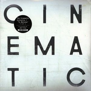 To Believe by The Cinematic Orchestra
