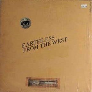 Earthless – From The West