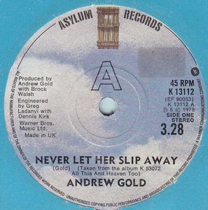 Andrew Gold – Never Let Her Slip Away