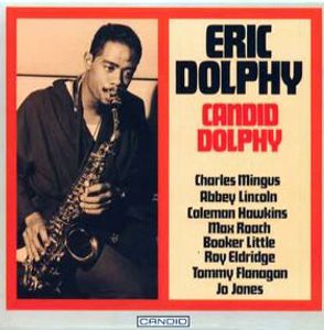 Eric Dolphy – Candid Dolphy