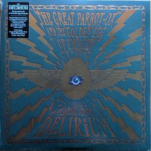 The Great Parrot-Ox And The Golden Egg Of Empathy by The Claypool Lennon Delirium